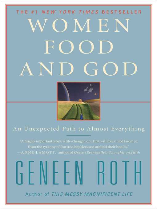Title details for Women Food and God by Geneen Roth - Wait list